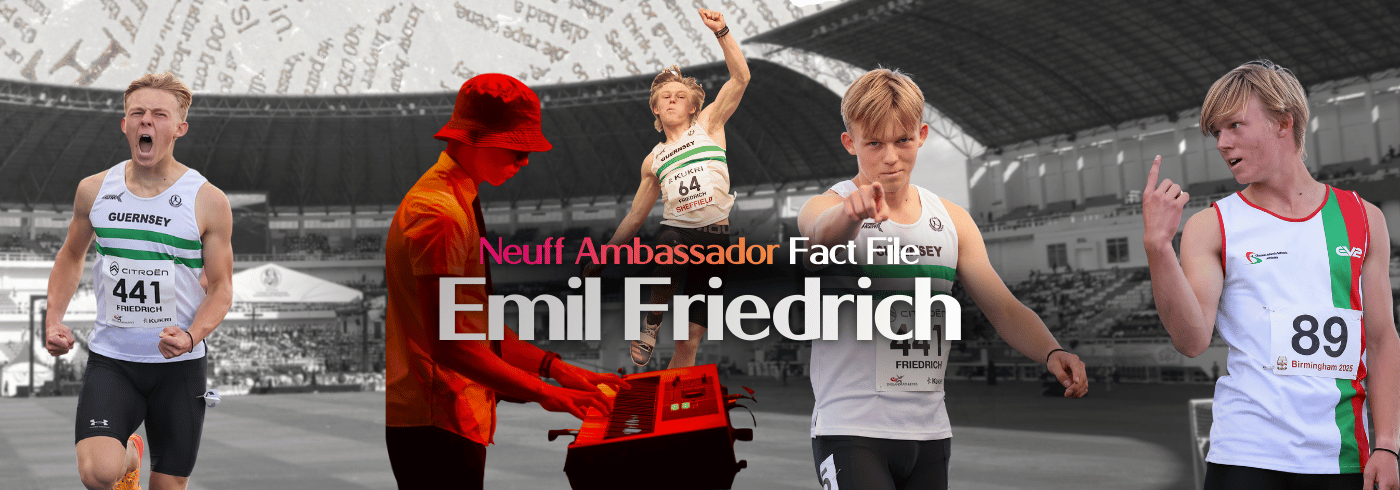 Emil Friedrich - Neuff Ambassador Fact File