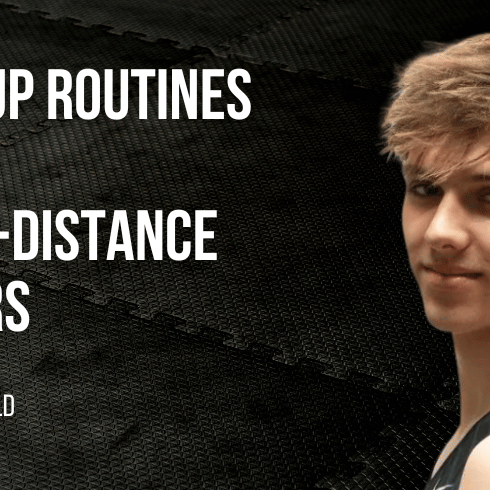 Warm Up Routines for Middle Distance Runners Neuff Athletic
