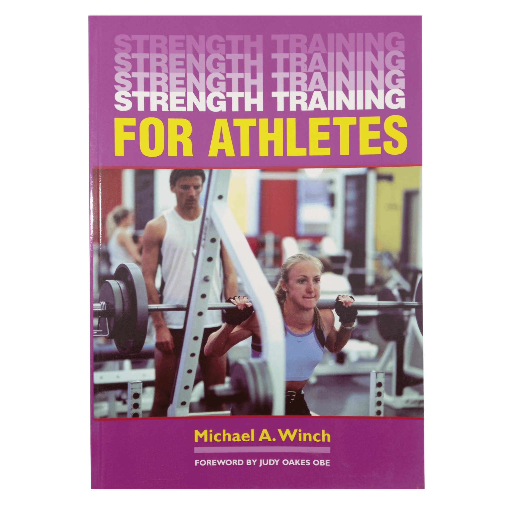 Strength Training for Athletes | Book by Mike Winch